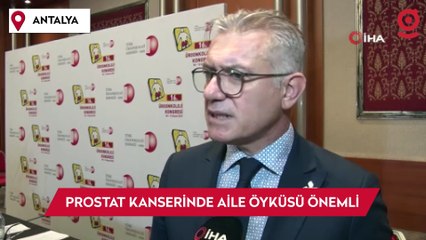 Prostat kanserinde aile öyküsü önemli