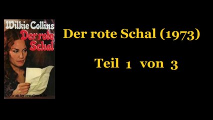 Der rote Schal (1973) Teil 1 von 3