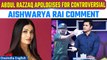 Abdul Razzaq Faces Backlash and Apologizes for Aishwarya Rai Remark | Oneindia News