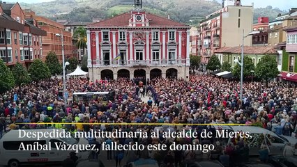 Despedida multitudinaria al alcalde de Mieres, Aníbal Vázquez