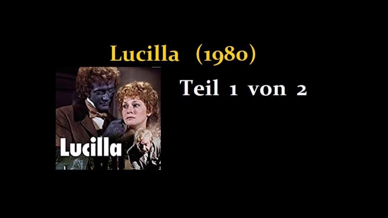 Lucilla (1980) Teil 1 von 2