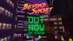 Beyond Sunset Official Early Access Release Trailer