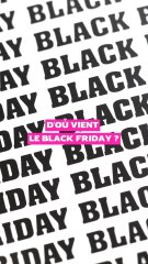 Black Friday : les origines de ce grand rendez-vous commercial mondial