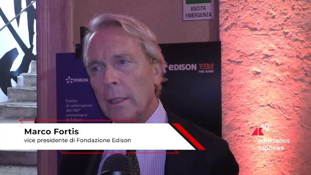 Energia, Fortis (Fondazione Edison): Storia di grande competenze al servizio dell’economia italiana