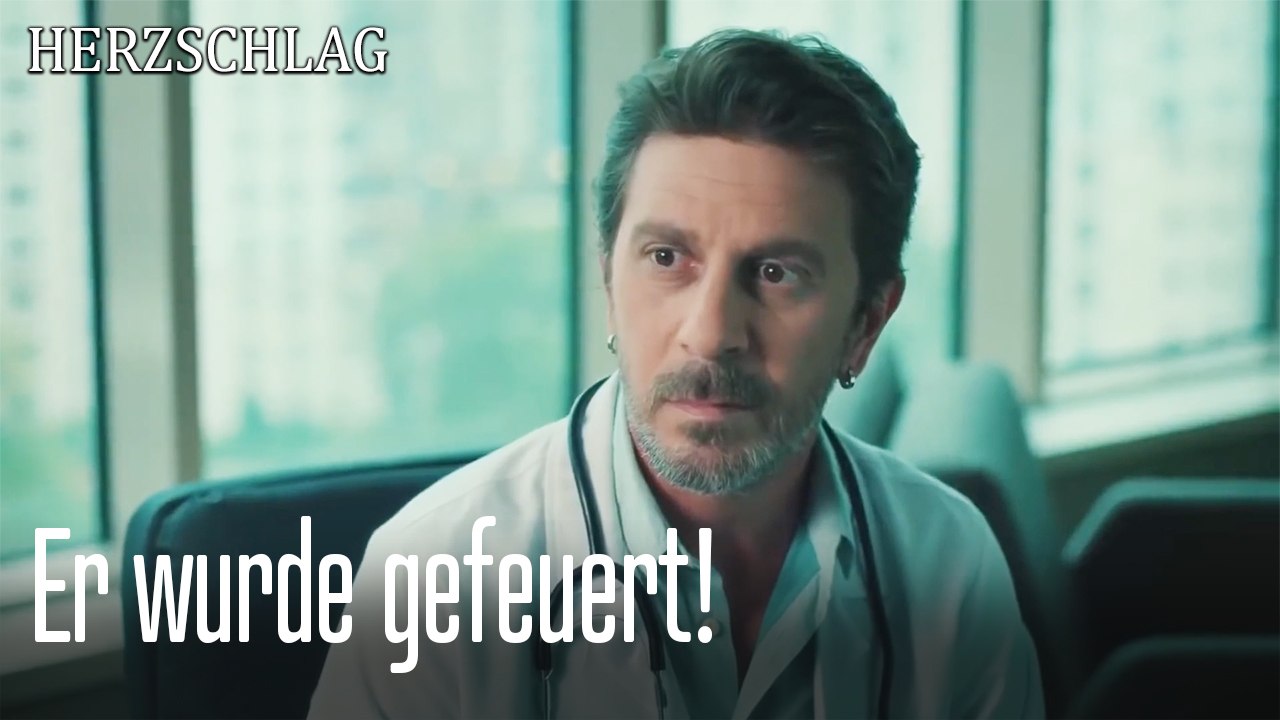 Er wurde gefeuert!