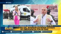 Estado de emergencia: ampliarán medida por 60 días más en SJL, SMP y Sullana