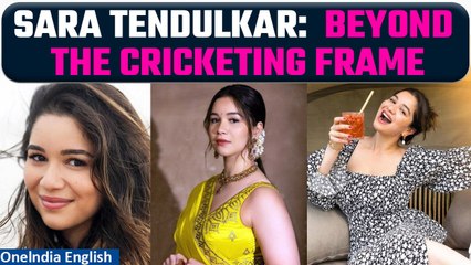 Sara Tendulkar: Beyond the Crease, A Tale Unveiled | Oneindia News