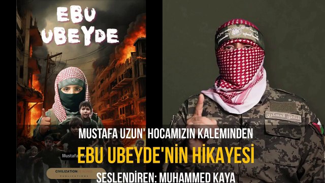 Çocuklar için 'Ebu Ubeyde' hikayesi