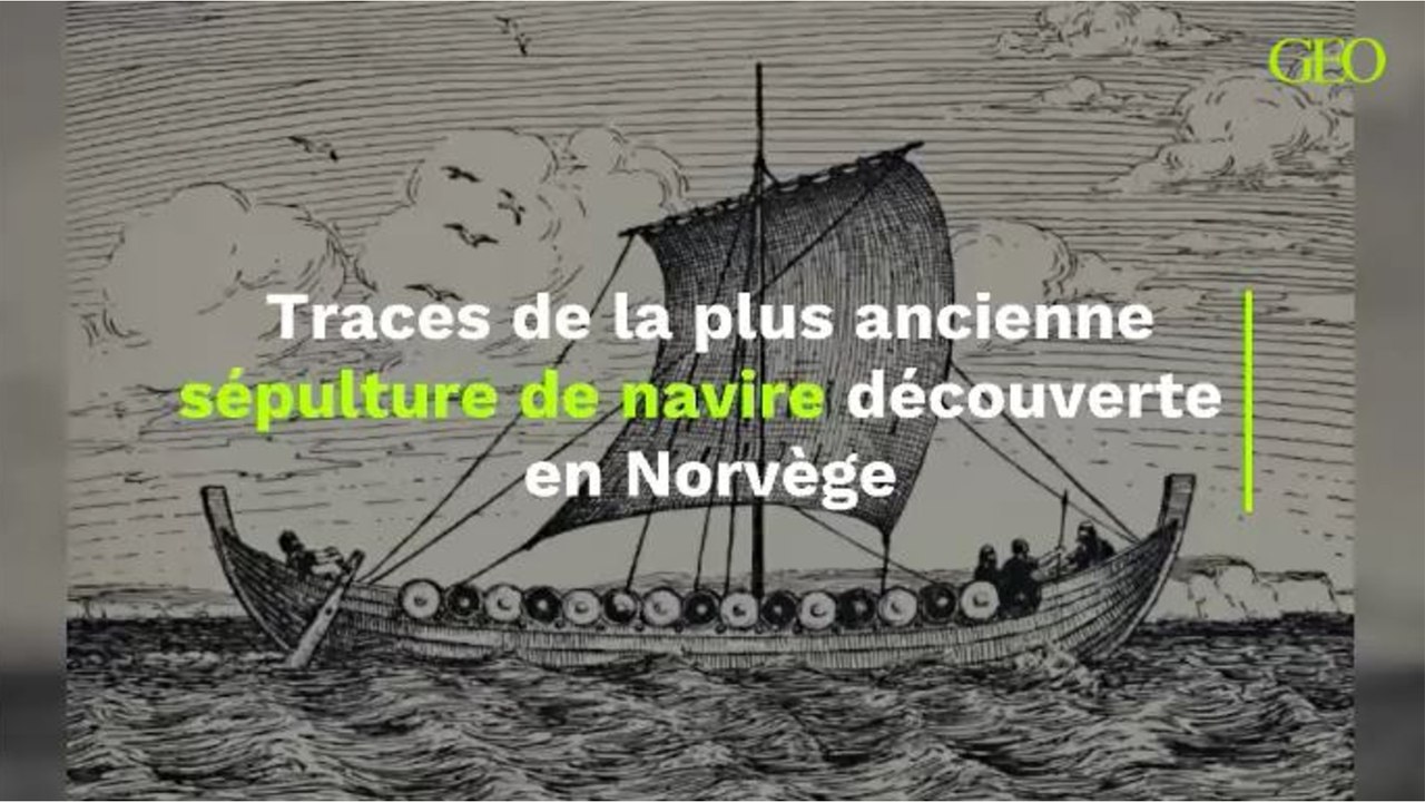 Traces de la plus ancienne sépulture de navire...