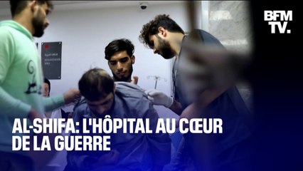 Al-Shifa: l'hôpital au cœur de la guerre