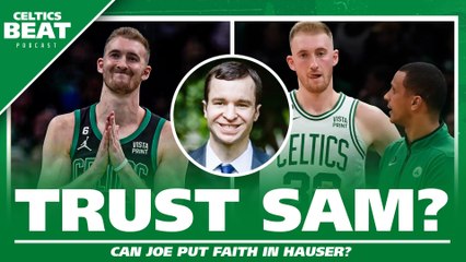 Joe Mazzulla Needs to Keep TRUSTING Sam Hauser Off Celtics Bench