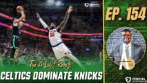 Celtics Build Momentum in Big Win over Knicks   Jayson Tatum DOMINATES 4th Quarter | A List Podcast