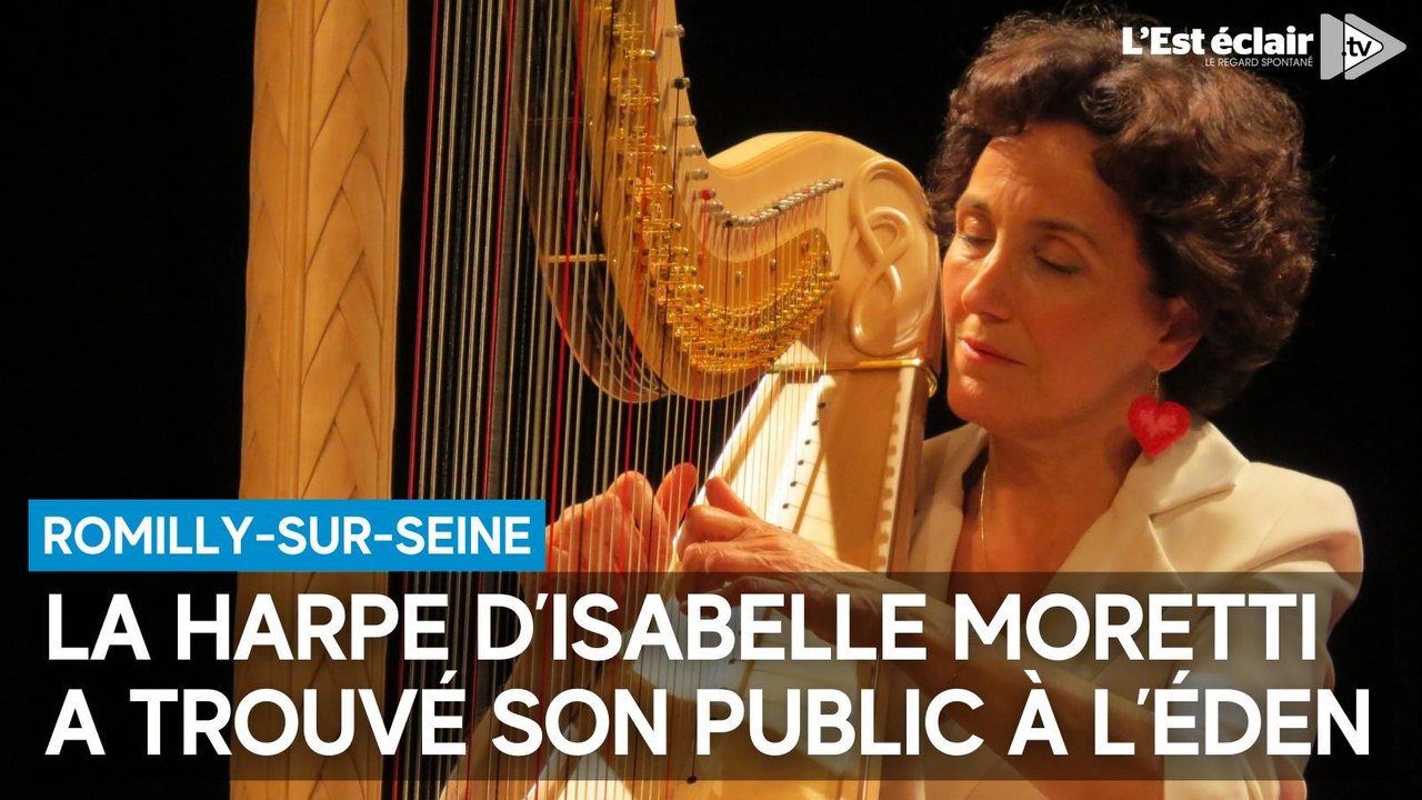 La harpe d’Isabelle Moretti a trouvé son public à L’Éden de Romilly-sur-Seine
