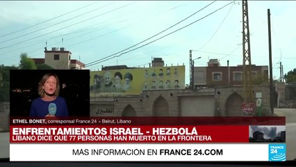 Informe desde Beirut: hay 77 muertos en frontera con Israel, según Ministerio de Salud libanés