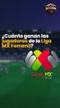 ¿Cuánto ganan las jugadoras de la Liga MX Femenil?