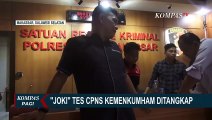 Joki Tes CPNS Kemenkumham RI di Kota Makassar Ditangkap!