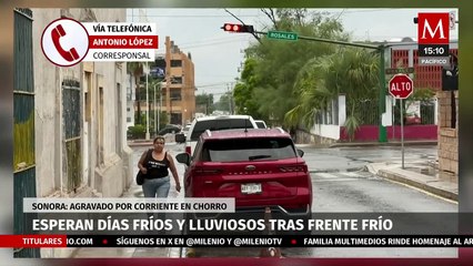 Frente frío provocará días lluviosos en Sonora