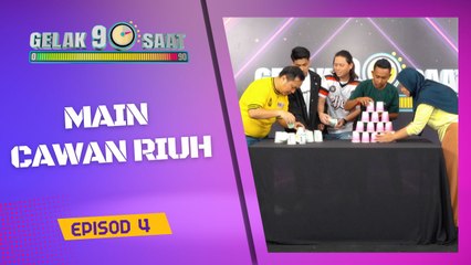 Gelak 90 Saat Bonus- Main cawan pun riuh (4)