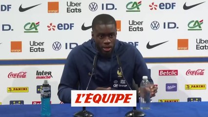 Upamecano : « Tout faire pour aller gagner » - Foot - Bleus