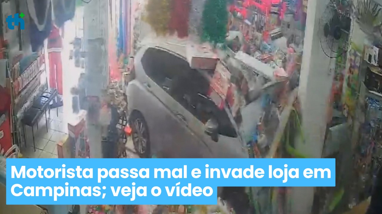 Motorista passa mal e invade loja em Campinas veja vídeo