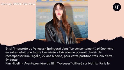 Le consentement : Kim Higelin en route pour le César ? (on y croit fort)