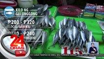 Presyo ng galunggong, umabot na sa mahigit P300 kada kilo — DA | 24 Oras