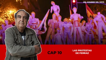 Las protestas de Ferraz