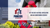 AC Capacitor Replacement Los Angeles - Pioneer Heating & Air
