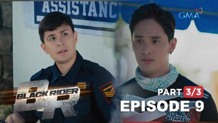 Black Rider: Elias tries to make amends with Paeng (Full Episode 9 - Part 3/3