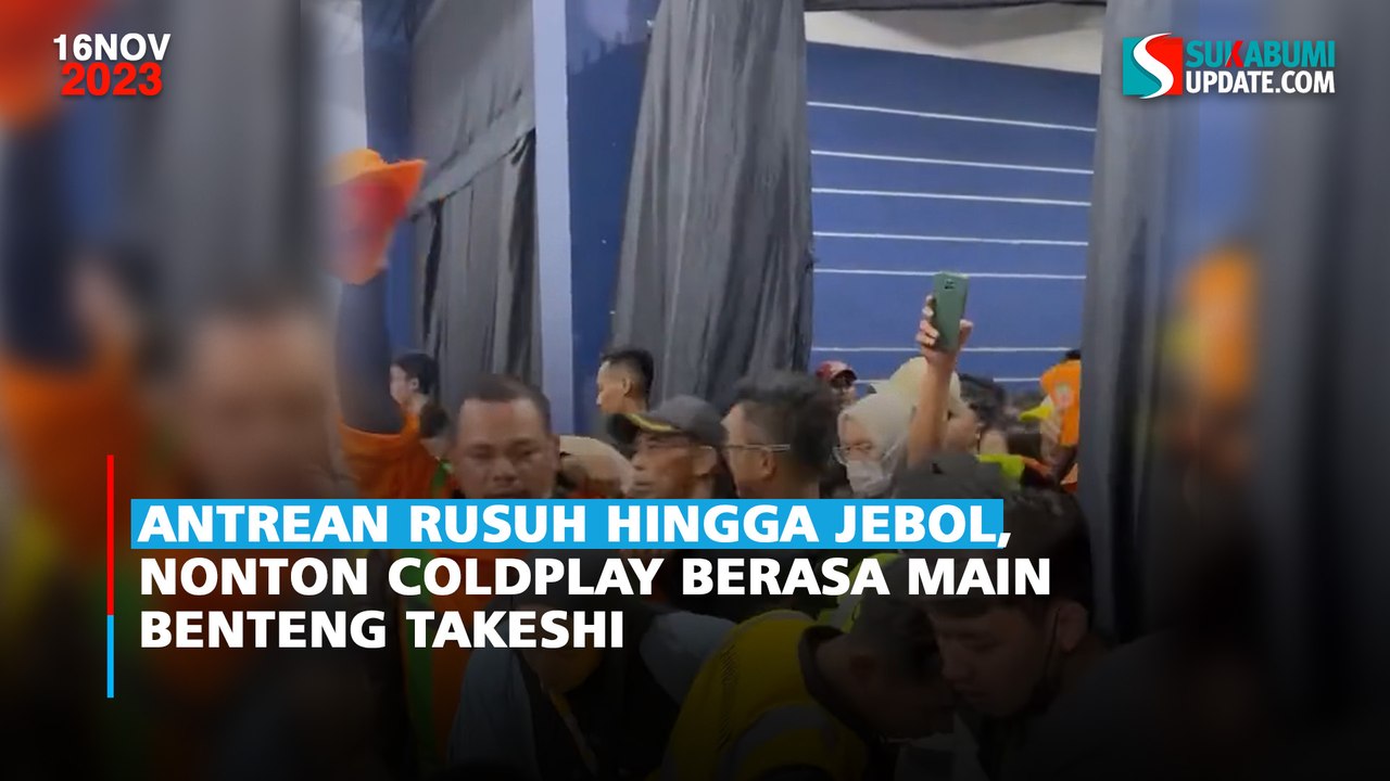 Antrean Rusuh hingga Jebol, Nonton Coldplay Berasa Main Benteng Takeshi