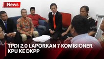 TPDI 2.0 Laporkan 7 Komisioner KPU ke DKPP atas Dugaan Pelanggaran Etik