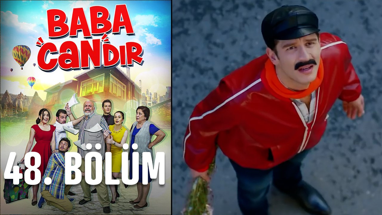 Baba Candır 48. Bölüm