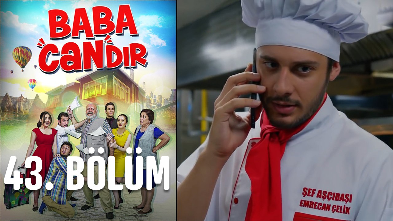 Baba Candır 43. Bölüm