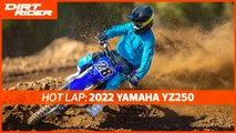 Onboard The 2022 Yamaha YZ250