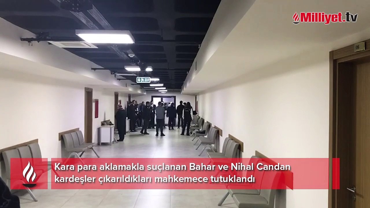 Bahar Candan ve Nihal Candan kardeşler hakkında karar verildi