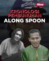 Kronologi Pembunuhan Along Spoon