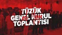 Tüzük Genel Kurul Toplantısı