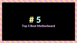 Top 5 Budget Gaming Motherboard | Best Budget 3rd Gen Motherboard | Best Motherboard for Intel 3rd gen CPU