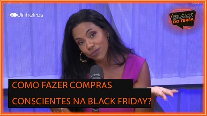 Como fazer compras conscientes na Black Friday?