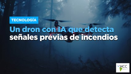 Un dron con IA que detecta señales previas de incendios
