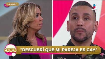 ‘Siempre fui gay y me casé con una mujer’ | Rocío a tu lado