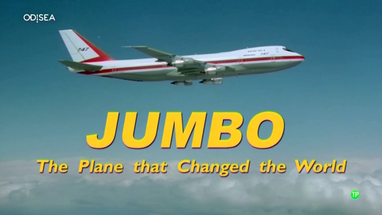 Jumbo 747: La revolución (HD)
