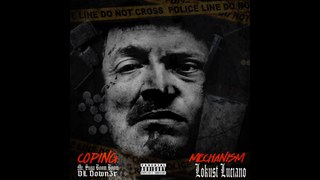 DL Down3r & Lokust Luciano - Coping Mechanism