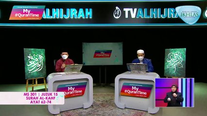Episod 398 My #Qurantime Isnin 20 September 2021 Surah Al-Kahf (18:62-74) Halaman 301