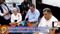 Apoya Ayuntamiento a mujer embarazada caída a socavón en Coatzacoalcos