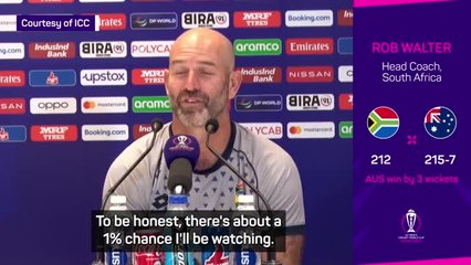 'I don't care!' - South Africa coach admits he won't watch World Cup final