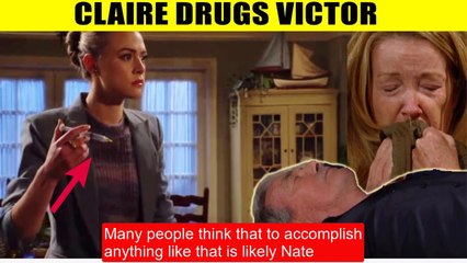 CBS Young And The Restless Claire talks about her plan to anesthetize Victor - k