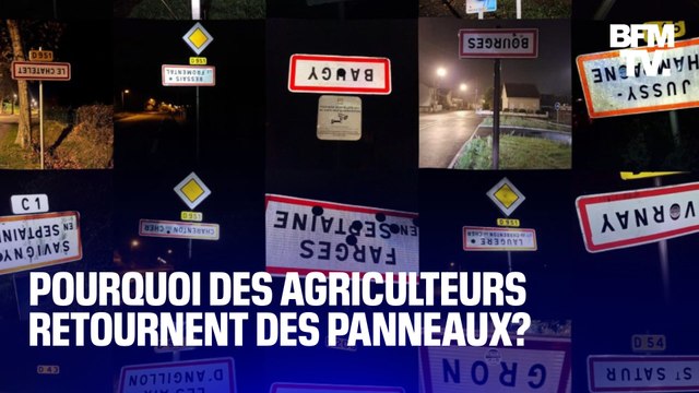 Voici pourquoi des agriculteurs retournent des panneaux de communes à l'envers