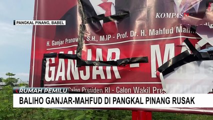Baliho Ganjar-Mahfud di Sejumlah Titik Kota Pangkal Pinang Dirusak