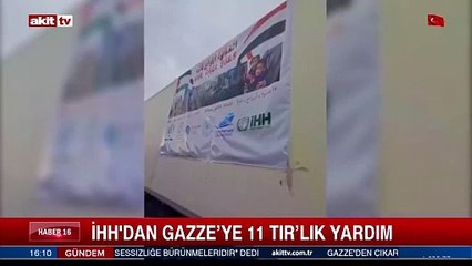 İHH'dan Gazze'ye 11 Tır'lık yardım